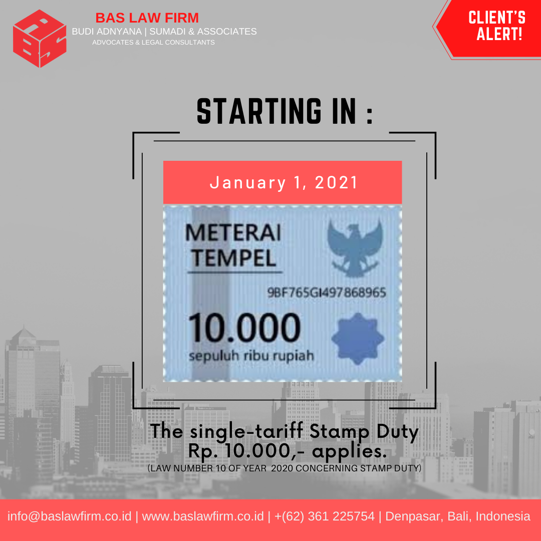 The New Stamp Duty Law 2020 in Indonesia: A Glance on Its Revocation.